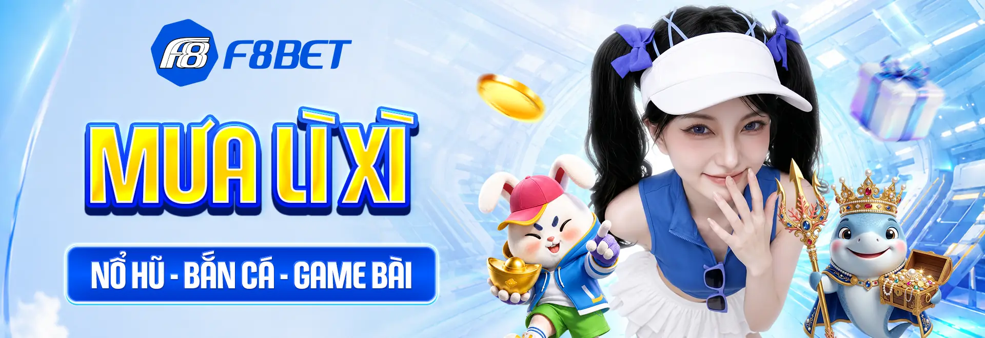 banner trang chủ f8bet mưa lì xì nổ hũ bắn cá game bài